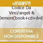 Codice Da Vinci/angeli & Demoni(book+cd+dvd) cd musicale di ARTISTI VARI