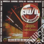 Alberto Remondini - 90/H Dance Classics cd