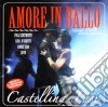 Castellina-Pasi - Amore In Ballo cd