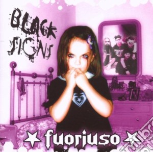 Fuoriuso - Black Signs cd musicale di FUORIUSO