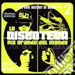 Discoteca Piu' Grande Del Mondo 2 (La) cd