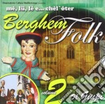 Me'lu Le E Chel Oter - Berghem Folk Vol.2