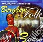 Me'lu Le E Chel Oter - Berghem Folk Vol.3