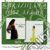 Brazilian Love Affair - Uma Brasileira+rRio De Janeiro (2 Cd) cd