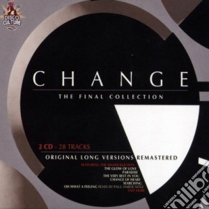 Change - The Final Collection (2 Cd) cd musicale di CHANGE