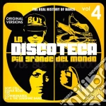 Discoteca Piu' Grande Del Mondo Vol.4 (La) cd