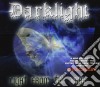 Darklight - Light From The Dark cd