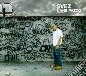 Svez - Cane Pazzo cd musicale di Svez