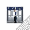 Luca Zeta - Welcome To My World cd