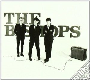 Bishops (The) - The Bishops cd musicale di THE BISHOPS