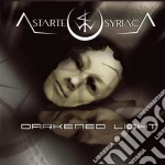 Syriaca Astarte - Darkened Light cd