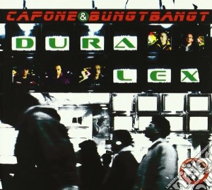 Capone & Bungtbangt - Dura Lex cd musicale di CAPONE & BUNGTBANGT