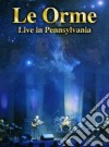 Orme (Le) - Live In Pennsylvania (2 Cd+Dvd) cd