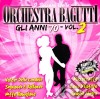 Orchestra Bagutti - Gli Anni 70 Vol.2 cd