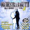 Orchestra Bagutti - Gli Anni 90 Vol.2 cd