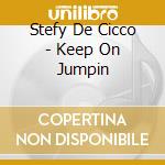 Stefy De Cicco - Keep On Jumpin cd