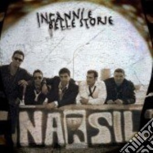 Narsil - Inganni E Belle Storie cd musicale di Narsil