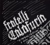 Fratelli Calafuria - Altafedeltapaura cd