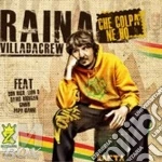 Raina - Che Colpa Ne Ho cd