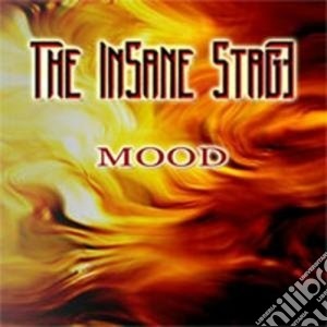 Insane Stage - Mood cd musicale di Stage Insane