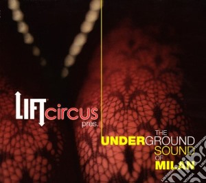 Lift Circus Compilation cd musicale di Artisti Vari