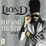 Lion D - Reap What You Sow