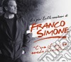 Franco Simone - C'era Una Volta Il Sole Ed Anche Il Vento cd