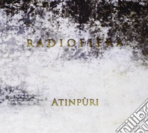 Radiofiera - Atinpuri cd musicale di Radiofiera