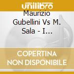 Maurizio Gubellini Vs M. Sala - I Believe (Cd Single)