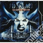 D.o.m. - Fuckkk The System cd