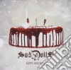 Saddolls - Happy Deathday cd