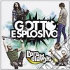 Gotto Esplosivo - L'Oro Del Diavolo cd