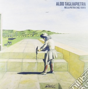 (LP Vinile) Aldo Tagliapietra - Nella Pietra E Nel Vento lp vinile di Aldo Tagliapietra