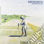 (LP Vinile) Aldo Tagliapietra - Nella Pietra E Nel Vento