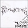 Krysantemia - Lay Down Forever cd