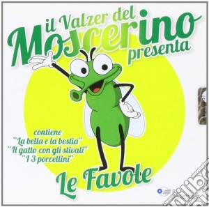 Valzer del Moscerino (Il) - Il Mondo Delle Favole (2 Cd) cd musicale di Il valzer del moscer