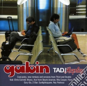Gabin - Tad/replay cd musicale di Gabin