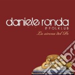 Daniele Ronda & Folk - La Sirena Del Po