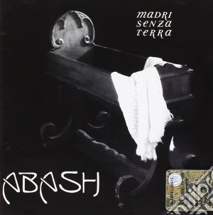 Abash - Madri Senza Terra cd musicale di Abash