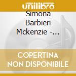 Simona Barbieri Mckenzie - Ridatemi Le Nuvole cd musicale