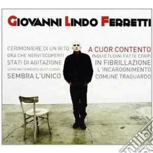 Giovanni Lindo Ferretti - In Concerto A Cuor Contento cd musicale di Giovanni lindo ferre