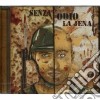 Jena (La) - Senza Odio cd