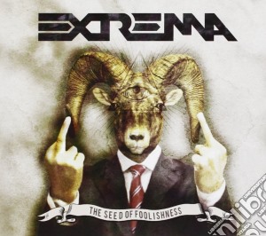 Extrema - The Seed Of Foolishnes cd musicale di Extrema