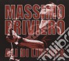 Massimo Priviero - Ali Di Liberta' cd