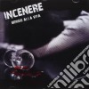 Incenere - Brindo Alla Vita cd