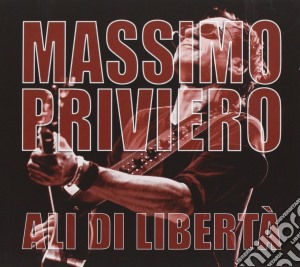 (LP Vinile) Massimo Priviero - Ali Di Liberta' (2 Lp) lp vinile di Massimo Priviero