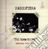 Radiofiera - Chi Toca More! Raccolta 94-13 cd