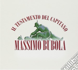 Massimo Bubola - Il Testamento Del Capitano cd musicale di Massimo Bubola