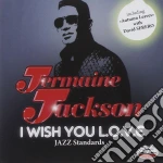 Jermaine Jackson - I Wish You Love cd
