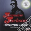 Jermaine Jackson - I Wish You Love cd